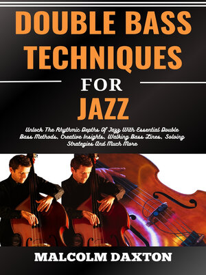 cover image of DOUBLE BASS TECHNIQUES FOR JAZZ